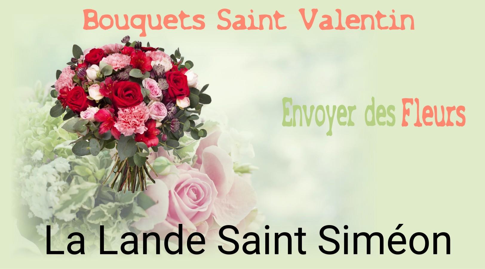 Roses de Saint-Valentin livrées à La Lande-Saint-Siméon